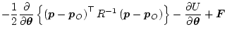 $\displaystyle - \frac12 \frac{\partial}{\partial \bm\theta}
\left\{
\left( \bm{...
...p} - \bm{p}_O \right)
\right\}
- \frac{\partial U}{\partial \bm\theta}
+ \bm{F}$